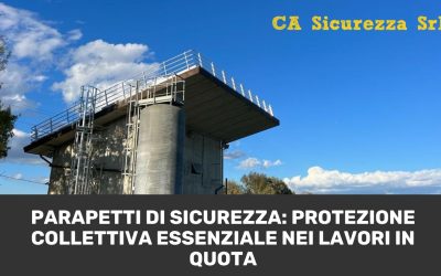 Parapetti di Sicurezza: Protezione Collettiva Essenziale nei Lavori in Quota