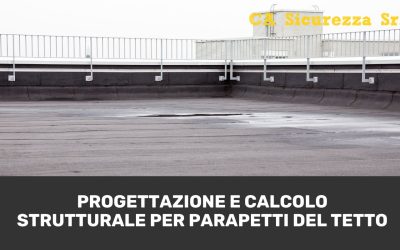 Progettazione e calcolo strutturale per parapetti di tetto